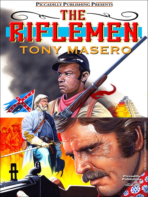 Title details for The Riflemen by Tony Masero - Available